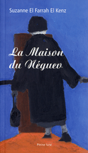 Maison du Néguev (La)